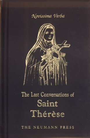 The Last Conversations of Saint Thérèse (Hardcover)