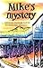 Mike's Mystery (Boxcar Children Mysteries, 5)