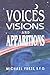 Voices Visions and Apparitions