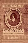 Spinoza. His Life and Philosophy
