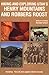 Hiking and Exploring Utah's Henry Mountains and Robbers Roost by Michael R. Kelsey