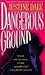 Dangerous Ground