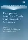 European–American Trade and Financial Alliances (New Horizons in International Business series)