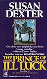 The Prince of Ill Luck (Warhorse of Esdragon, #1)