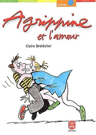 Agrippine Et L Amour Agrippine 4 By Claire Bretecher