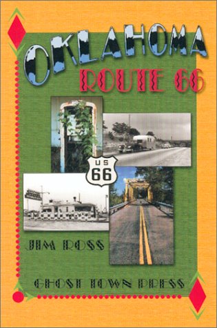 Oklahoma Route 66 by Jim Ross (2001-05-21)