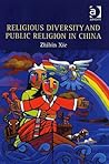 Religious Diversity and Public Religion in China