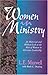 Women in Ministry by L.E. Maxwell