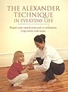 Alexander Technique In Everyday Life