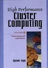 High Performance Cluster Computing: Programming and Applications, Volume 2 High Performance Cluster Computing: Programming and Applications, Volume 2