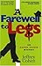 A Farewell to Legs (Aaron T...