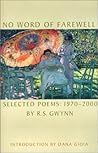 No Word of Farewell: Selected Poems, 1970-2000