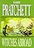 Witches Abroad by Terry Pratchett