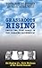Grassroots Rising by Ed Begley Jr.