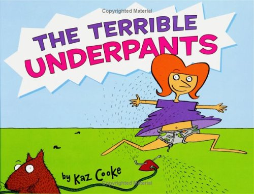 The Terrible Underpants (Hardcover)