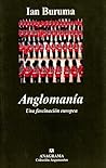 Anglomanía: Una f...