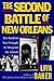 The Second Battle of New Orleans by Liva Baker