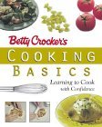 Betty Crocker's Cooking Basics: Learning to Cook With Confidence (Spiral-bound)