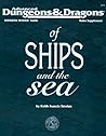 Advanced Dungeons & Dragons of Ships and the Sea (Dungeon Master Guide Rules Supplement)