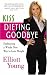 Kiss Dieting Goodbye: Embra...