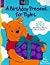 A Birthday Present for Piglet (Pooh)