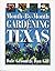 Month-by-Month Gardening in Texas
