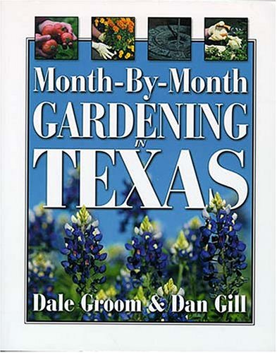 Month-by-Month Gardening in Texas (Paperback)