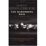 Nuremburg Raid, The: 30-31 March 1944 (Paperback)