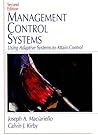 Management Control Systems: Using Adaptive Systems to Attain Control