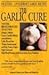 The Garlic Cure