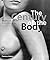 The Century of the Body by William A. Ewing