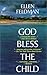 God Bless The Child by Ellen Feldman