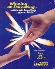 Winning At Parenting...Without Beating Your Kids by Barbara Coloroso