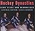 Hockey Dynasties Blood Lines & by Lance Hornby