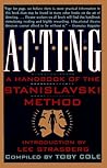 Acting: A Handbook of the Stanislavski Method