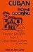 Cuban Home Cooking: Favorit...