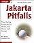 Jakarta Pitfalls by Bill Dudney