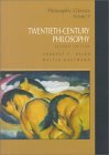 Philosophic Classics, #5: Twentieth Century Philosophy (Paperback)