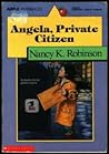 Angela, Private Citizen