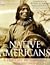 Native Americans by Arlene B. Hirschfelder