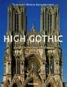 High Gothic (World Architecture Series)