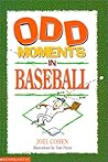 Odd Moments in Baseball (Odd Sports Stories, 1)
