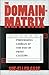 The Domain-Matrix: Performing Lesbian at the End of Print Culture (Theories of Representation and Difference)
