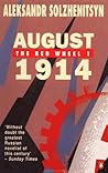 August 1914 by Aleksandr Solzhenitsyn
