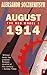 August 1914 (The Red Wheel, Vol. 1)
