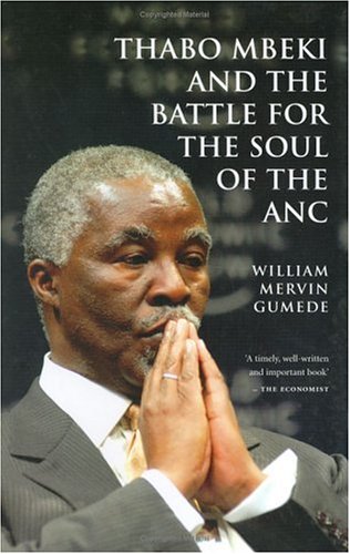 Thabo Mbeki & The Battle for the Soul of the ANC (Paperback)