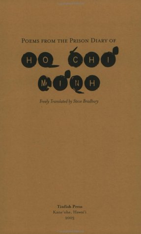 Poems from the Prison Diary of Ho Chi Minh