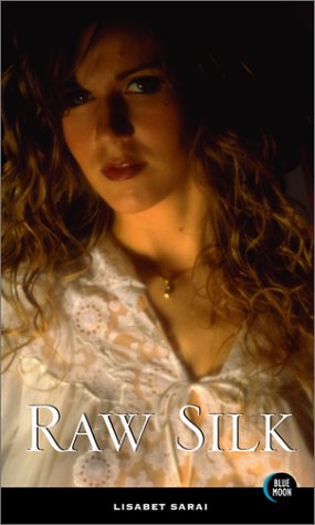 Raw Silk (Paperback)