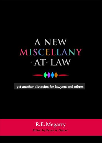 A New Miscellany at Law: Yet Another Diversion for Lawyers And Others (Hardcover)