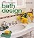 The New Smart Approach to Bath Design (Creative Homeowner)